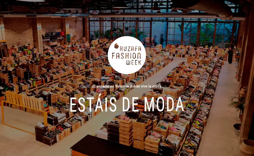 Ruzafa Fashion Week - qué encontrarás y cómo aprovecharla